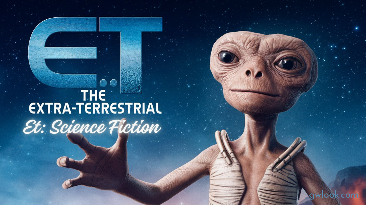 ET: Science Fiction